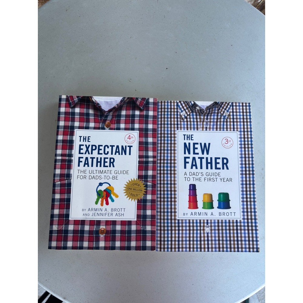 The Expectant Father & The New Father 2 Book Set Armin Brott Parenting Guides